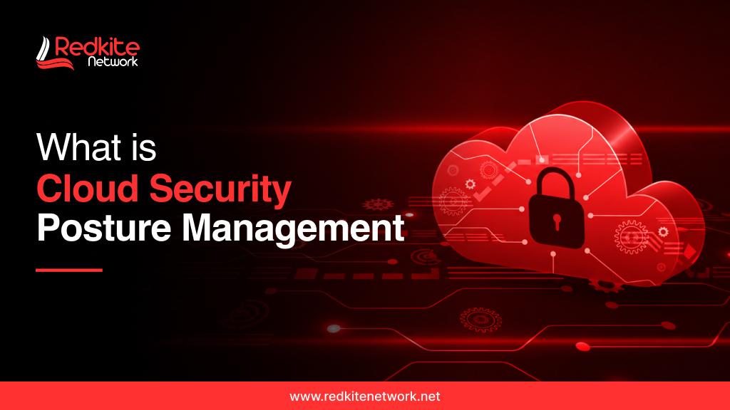 What is Cloud Security Posture Management